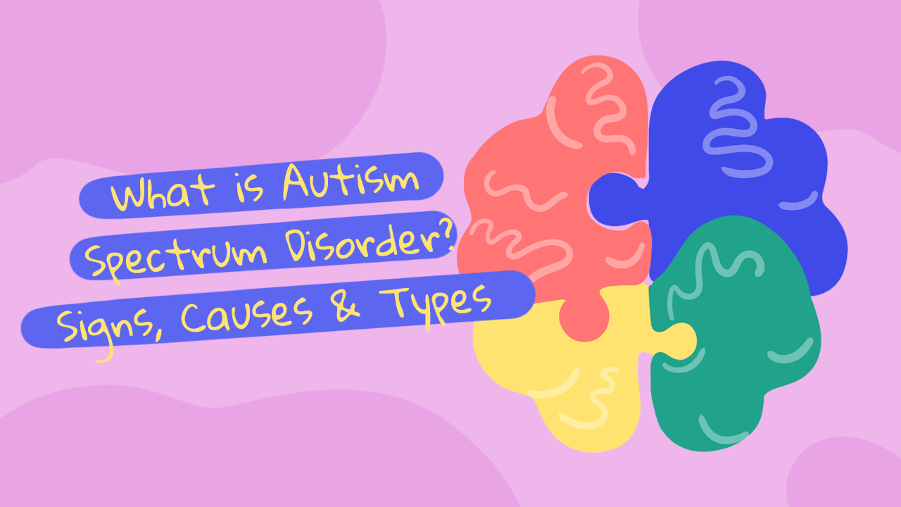 Autism Spectrum Disorder